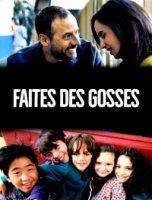 Цветы жизни/Faites des gosses