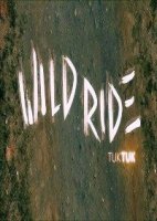 Дикая гонка. Тук-тук/Wild Ride Tuk Tuk