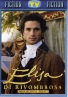 Элиза/Elisa di Rivombrosa 3 сезон
