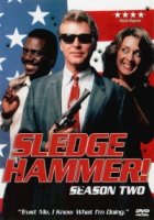 Кувалда/Sledge Hammer! 2 сезон