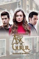 Любовь и гордость/Aşk ve Gurur 1 сезон