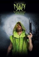 Неоновый Джо - Охотник на оборотней/Neon Joe, Werewolf Hunter 2 сезон