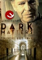 Темные материи/Dark Matters: Twisted But True 2 сезон