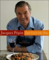 Жак Пепэн: Фаст-Фуд, как я его вижу/Jacques Pepin: Fast food my way