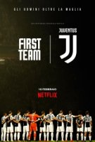 Первая команда: Ювентус/First Team: Juventus 1 сезон