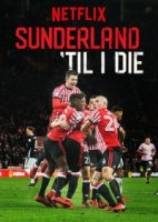 Сандерленд: Пока не умру/Sunderland Til I Die 1 сезон