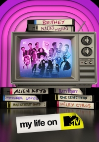 Моя жизнь на MTV/My Life on MTV