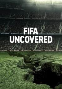 Тайны ФИФА/FIFA Uncovered