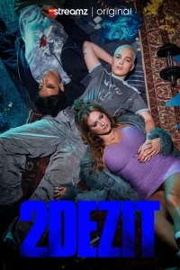 Второй шанс (2022)/2DEZIT 2 сезон