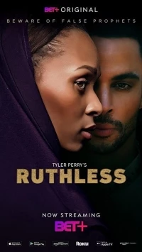 Безжалостный/Tyler Perry's Ruthless 2 сезон