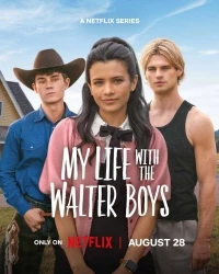 Моя жизнь с мальчиками Уолтер/My Life with the Walter Boys 2 сезон