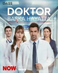 Доктор В другой жизни/Doktor Baska Hayatta