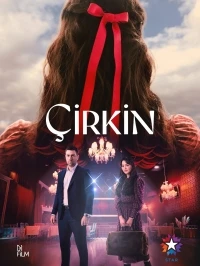 Дурнушка (2026)/Çirkin