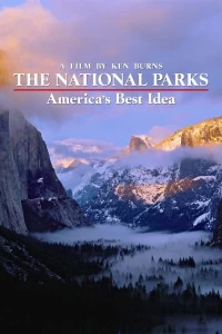 Национальные парки Лучшая идея Америки/The National Parks America’s Best Idea