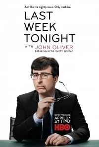 События прошедшей недели с Джоном Оливером/Last Week Tonight with John Oliver 3 сезон