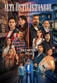 Это всего лишь Стамбул/Alti Ustu Istanbul