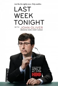 События прошедшей недели с Джоном Оливером/Last Week Tonight with John Oliver 9 сезон