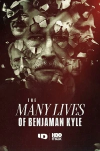 Множественные жизни Бенджамина Кайла/The Many Lives of Benjaman Kyle