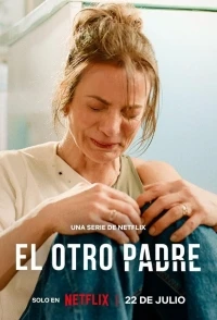 Отец моей дочери/El Otro Padre