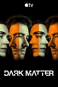 Темная материя (2024)/Dark Matter 2 сезон