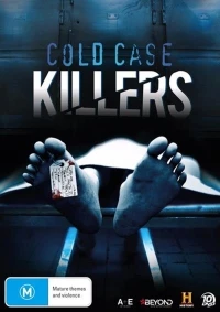 Нераскрытые убийства/Cold Case Killers 3 сезон